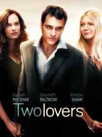 دانلود فیلم Two Lovers 200818632-982819652