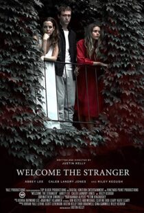 دانلود فیلم Welcome the Stranger 201815278-2146062072