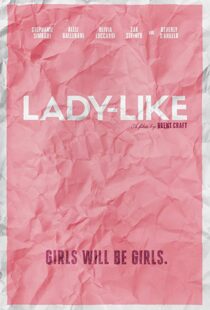دانلود فیلم Lady-Like 20176563-484691813
