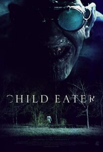دانلود فیلم Child Eater 20167423-1423272726