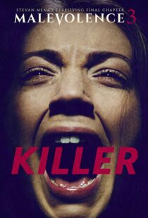 دانلود فیلم Malevolence 3: Killer 201815856-151640926