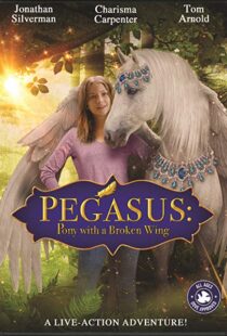 دانلود فیلم Pegasus: Pony with a Broken Wing 201915253-1752479665