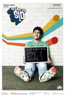 دانلود فیلم هندی Wake Up Sid 200920557-1431557309
