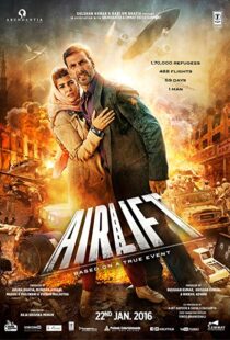 دانلود فیلم هندی Airlift 20165801-727333086