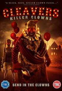 دانلود فیلم Cleavers: Killer Clowns 201911208-1141904529