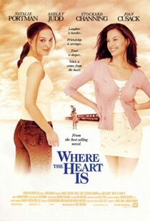 دانلود فیلم Where the Heart Is 200020587-1637799741