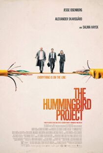 دانلود فیلم The Hummingbird Project 201810118-1896942644