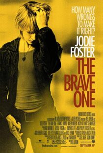 دانلود فیلم The Brave One 200711637-65320957