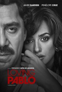 دانلود فیلم Loving Pablo 20174790-1240755984