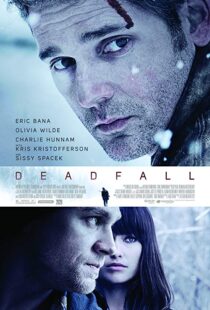 دانلود فیلم Deadfall 20127037-57963858