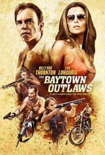 دانلود فیلم The Baytown Outlaws 201211940-643311208