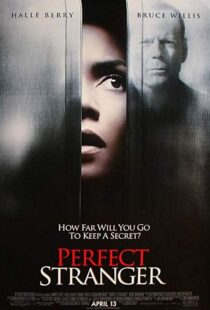 دانلود فیلم Perfect Stranger 200718839-1934784379
