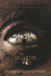 دانلود فیلم The Skeleton Key 200512048-931005735