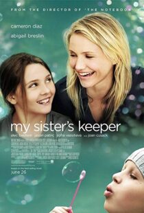 دانلود فیلم My Sister’s Keeper 200912119-524517381