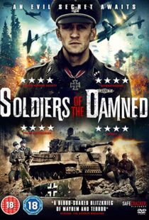 دانلود فیلم Soldiers of the Damned 201520734-531556488