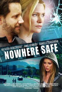 دانلود فیلم Nowhere Safe 201411353-1948233139