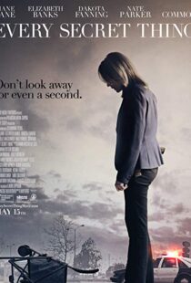 دانلود فیلم Every Secret Thing 201421898-488378823
