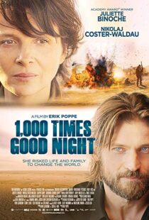 دانلود فیلم 1,000 Times Good Night 201319347-867944983