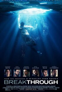 دانلود فیلم Breakthrough 20199490-821924424
