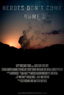 دانلود فیلم Heroes Don’t Come Home 201615235-1611932648