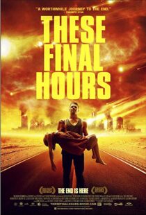 دانلود فیلم These Final Hours 201317024-2142599977