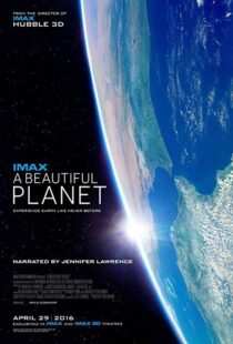 دانلود مستند A Beautiful Planet 20166160-1712838789