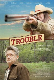 دانلود فیلم Trouble 201720707-1096569050