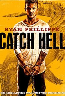دانلود فیلم Catch Hell 201410814-475682844