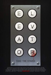 دانلود فیلم Elevator 201219432-1536523414