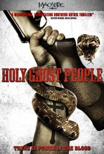 دانلود فیلم Holy Ghost People 201320348-1802904686