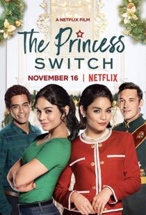 دانلود فیلم The Princess Switch 201815309-1188547487