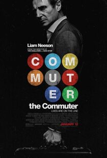 دانلود فیلم The Commuter 20182221-826910707