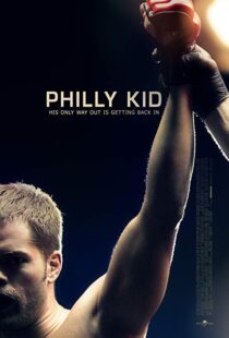 دانلود فیلم The Philly Kid 201212415-1936191891