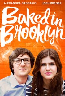 دانلود فیلم Baked in Brooklyn 201620840-1712014394