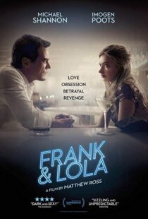 دانلود فیلم Frank & Lola 20166716-1871779522