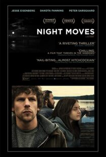 دانلود فیلم Night Moves 201320638-458988361