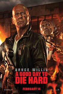 دانلود فیلم A Good Day to Die Hard 20133233-1897868322