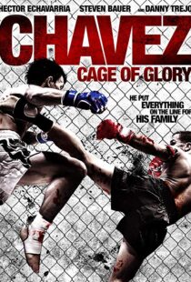 دانلود فیلم Chavez Cage of Glory 201311286-2126030228