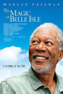 دانلود فیلم The Magic of Belle Isle 201211729-405857053