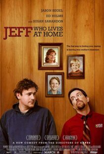 دانلود فیلم Jeff, Who Lives at Home 201121370-103732873