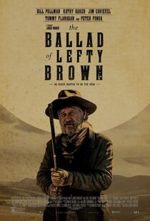 دانلود فیلم The Ballad of Lefty Brown 201713156-1590740589