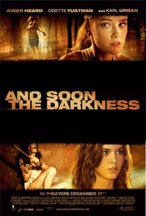 دانلود فیلم And Soon the Darkness 201020623-1789337693