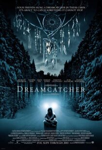 دانلود فیلم Dreamcatcher 200322502-600616166