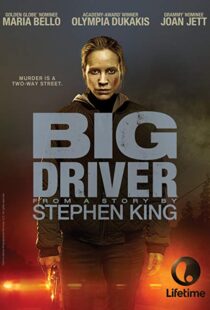 دانلود فیلم Big Driver 20149461-1073256632