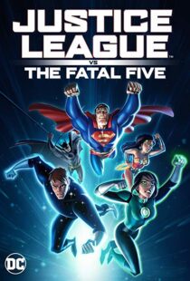 دانلود انیمیشن Justice League vs. the Fatal Five 20198302-753024626
