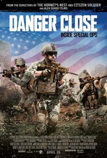 دانلود فیلم Danger Close 20178017-1951861007