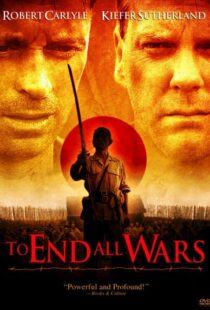 دانلود فیلم To End All Wars 200121231-523653515