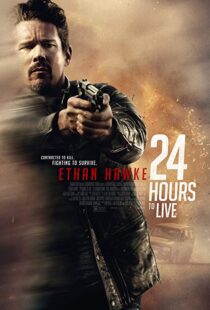 دانلود فیلم 24 Hours to Live 201713147-1228326422