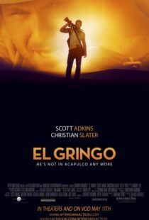 دانلود فیلم El Gringo 201221995-1529821240
