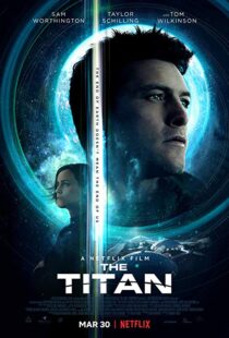 دانلود فیلم The Titan 20184151-1667474894